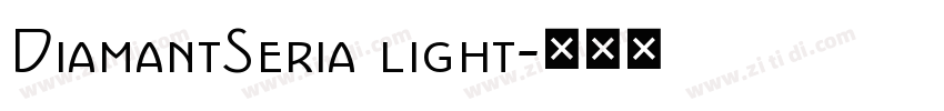 DiamantSeria light字体转换
